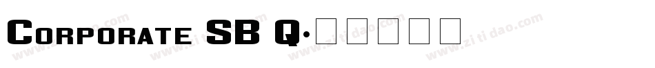 Corporate SB Q字体转换
